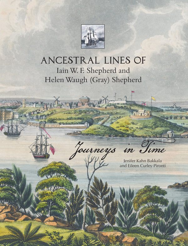 Ancestral Lines of Iain W. F. Shepherd and Helen Waugh (Gray) Shepherd – Journeys in Time