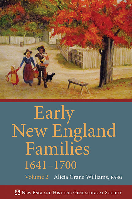 Early New England Families 1641–1700, Volume 2 (paperback)