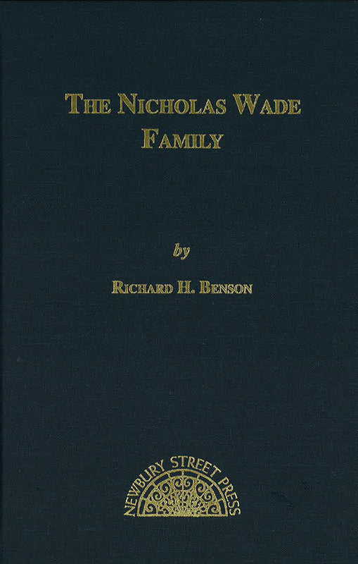 The Nicholas Wade Family
