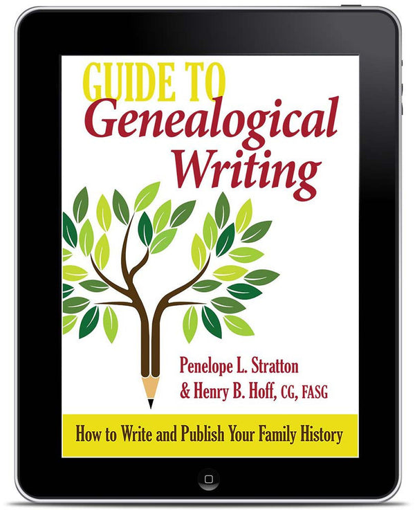 E-book Edition of Guide to Genealogical Writing