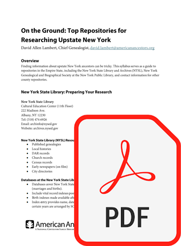 Webinar Syllabus: On the Ground: Top Repositories for Researching Upstate New York