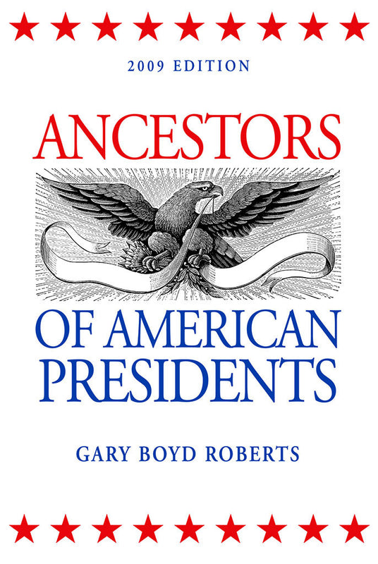 Ancestors of American Presidents 2nd Edition