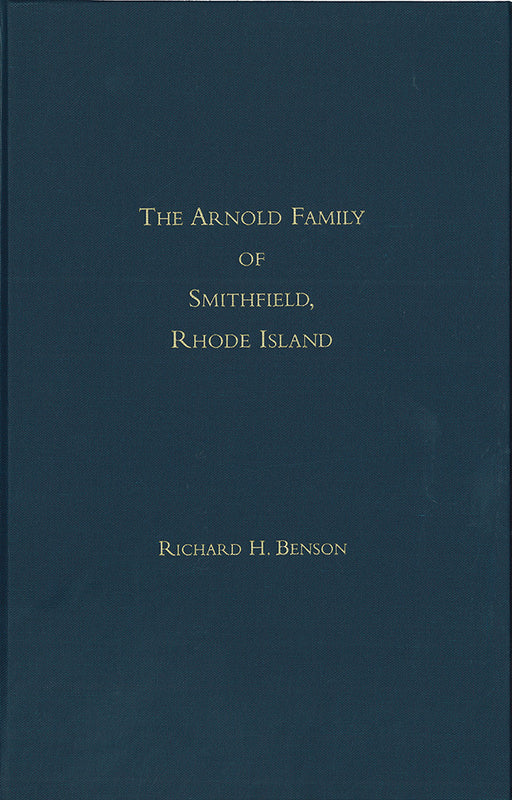 The Arnolds of Smithfield Rhode Island