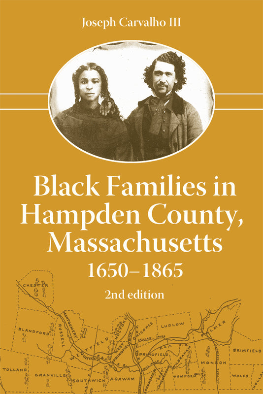 Black Families in Hampden County, Massachusetts, 1650-1865, 2nd edition (used)