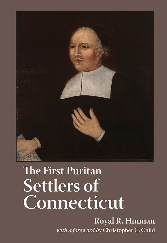 The First Puritan Settlers of Connecticut