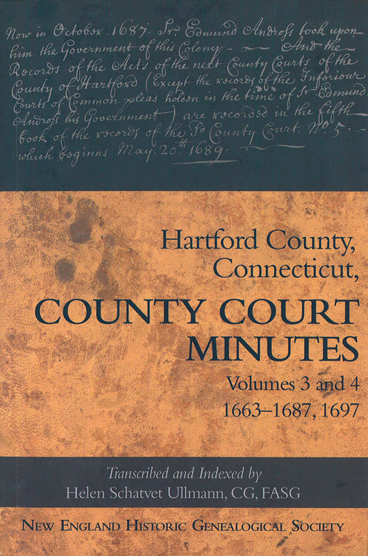Hartford County, Connecticut,  Court Minutes Volumes 3 and 4