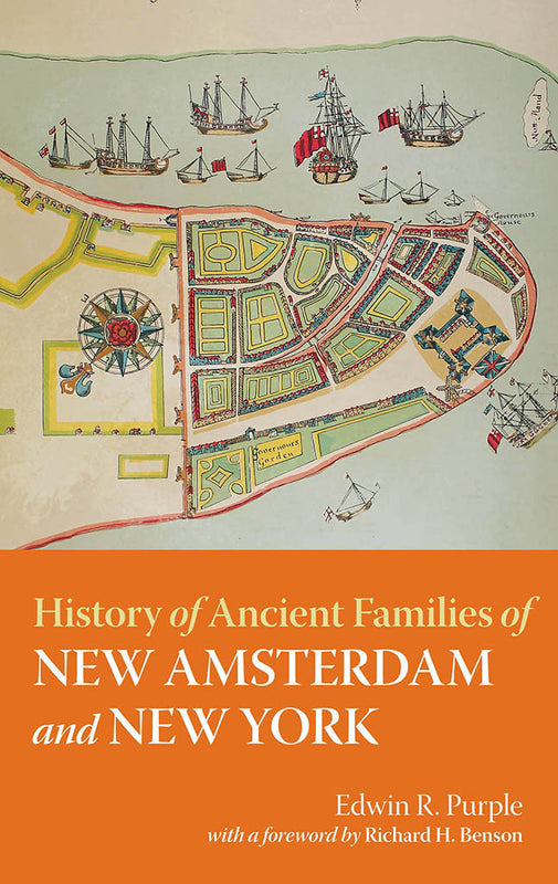 History of Ancient Families of New Amsterdam and New York