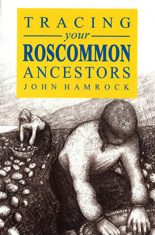 Tracing Your Roscommon Ancestors